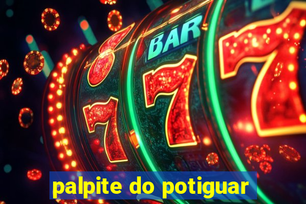 palpite do potiguar